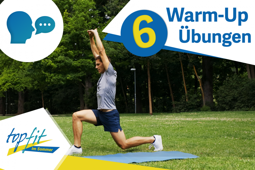 6 Übungen für dein WarmUp vor dem Training 6 Übungen für dein WarmUp vor dem Training